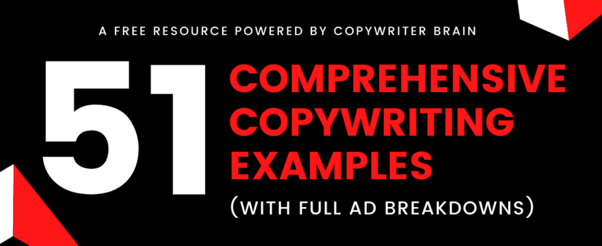 51 Comprehensive Copywriting Examples (With Full Ad Breakdowns)